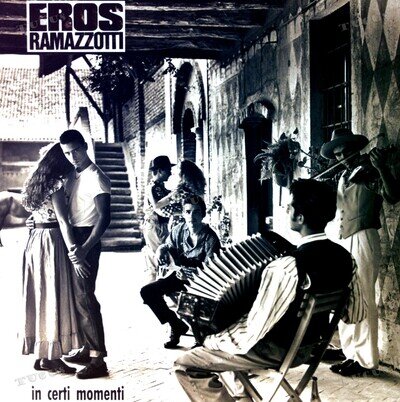 Eros Ramazzotti - In Certi Momenti LP (VG+/VG+) '*