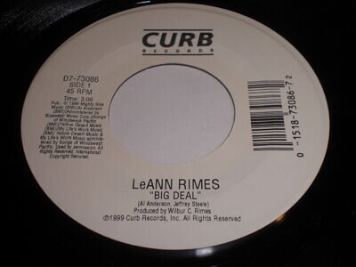 LeAnn Rimes - Big Deal / Leaving's Not Leaving 45