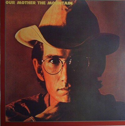 VAN ZANDT, Townes - Our Mother The Mountain - HEAVYWEIGHT VINYL LP
