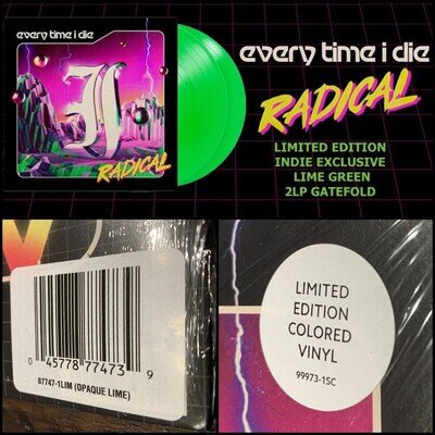 EVERY TIME I DIE Radical LP Green Vinyl Etched SEALED-Better Lovers Many Eyes