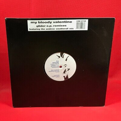 MY BLOODY VALENTINE Glider EP Remixes 1990 UK 12" vinyl Creation record single