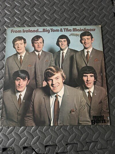 From Ireland - Big Tom & The Mainliners - 1970 LP 12” Vinyl