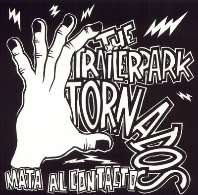 The Trailer Park Tornadoes Mata Al Contacto - LP Mint / Ex