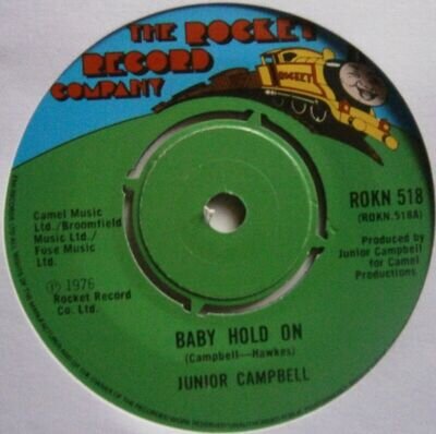 JUNIOR CAMPBELL: BABY HOLD ON (Rocket Record Company) 1976 7" Single
