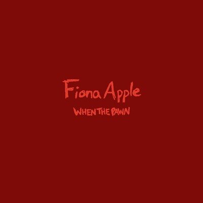 Fiona Apple When the Pawn... (Vinyl) 12" Album