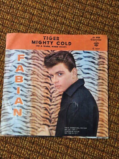 45 RPM Fabian CHANCELLOR 1037 Tiger / Mighty Cold w/ PS VG+