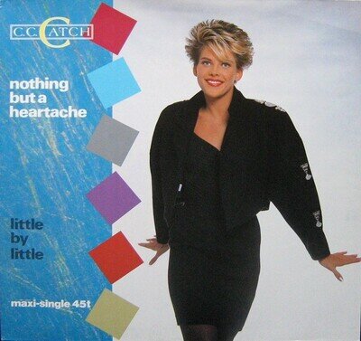 C.C. Catch - Nothing But A Heartache, 12", (Vinyl)