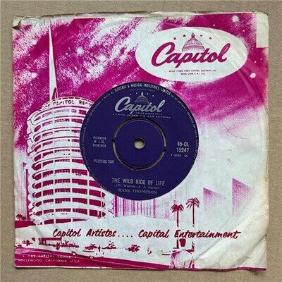 HANK THOMPSON THE WILD SIDE OF LIFE 7" 1961 with Give the world a smile - nice c