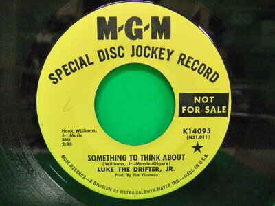 Hank Williams Jr. Luke The Drifter Something To Think About Promo 45 MGM 14095