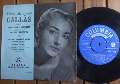MARIA MENEGHINI CALLAS PUCCINI OPERATIC ARIAS EP PHILHARMONIA ORCH SERAFIN
