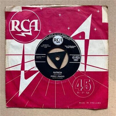 PEREZ PRADO PATRICIA 7" 1958 With why wait - only light signs of use UK