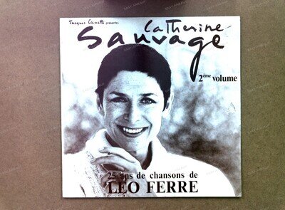 Catherine Sauvage - 25 Ans De Chansons De Léo Ferré 2eme Volume FRA LP 1979 .*