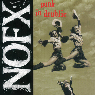NOFX Punk in Drublic (Vinyl) 12" Album (Limited Edition)