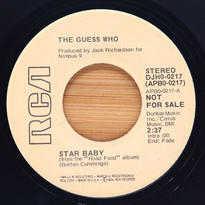 THE GUESS WHO - STAR BABY - ROCK 45 *PROMO* RCA
