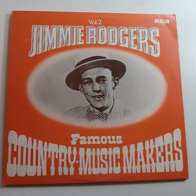 Jimmie Rodgers Famous Country Music Makers Vol. 2 DOUBLE LP / EX / £5 FLAT POST