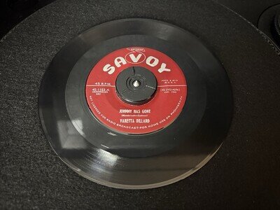 Varetta Dillard Johnny Has Gone / So Many Ways US 1955 R&B 7” Vinyl VG+