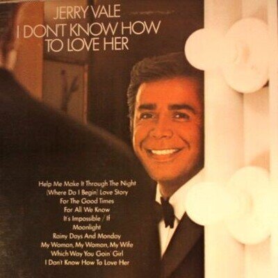 Jerry Vale - I Don't Know How To Love Her - Used Vinyl Record - 31 - W7294z