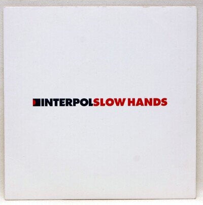 INTERPOL Slow Hands Vinyl 7" Matador Ole 637-7 UK 2004 EX/EX
