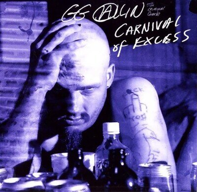 GG Allin And The Criminal Quartet ‎– Carnival Of Excess LP TPOS Black
