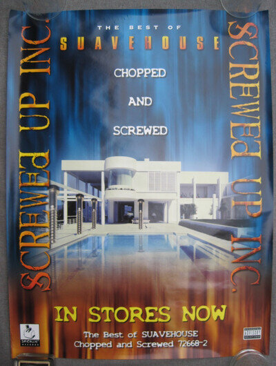 VTG 2001 CHOPPED and SCREWED UP INC BEST of SUAVEHOUSE RAP HIP HOP PROMO POSTER