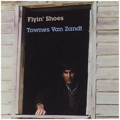Townes Van Zandt Flying Shoes (Vinyl)