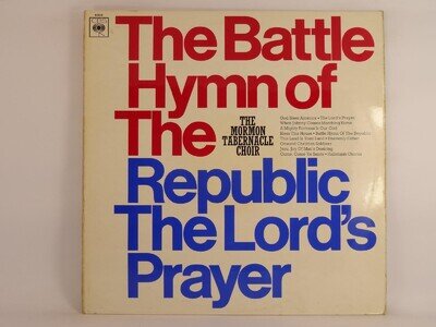THE MORMON TABERNACLE CHOIR THE BATTLE HYMN OF THE REPUBLIC (399) 12 Track LP in