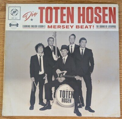 DIE TOTEN HOSEN –LEARNING ENGLISH LESSON 3 MERSEY BEAT! SOUND OF -VINYL LP - R73