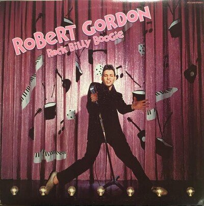 Robert Gordon - Rock Billy Boogie (VINYL)