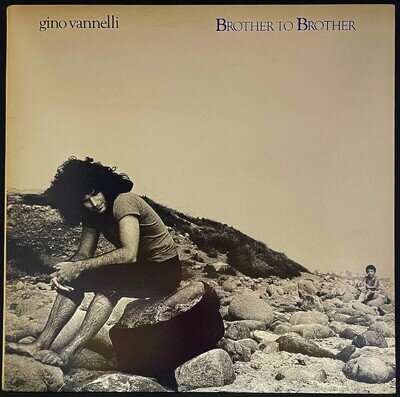 Gino Vannelli – Brother To Brother - USED Vinyl LP