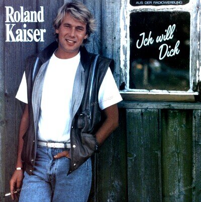 Roland Kaiser - Ich Will Dich LP (VG+) '