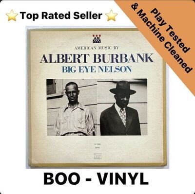 ALBERT BURBANK & BIG EYE NELSON: american music by DAN 12" LP 33 RPM Japan
