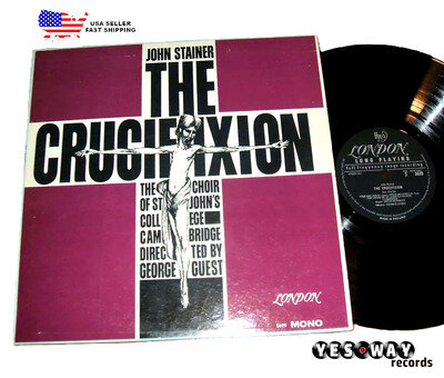 John Stainer - The Crucifixion St. John's Choir LP 1959 London UK Import Rare