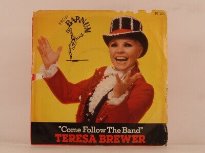 TERESA BREWER COME FOLLOW THE BAND (JUKEBOX) (113) 2 Track 7" Single including P