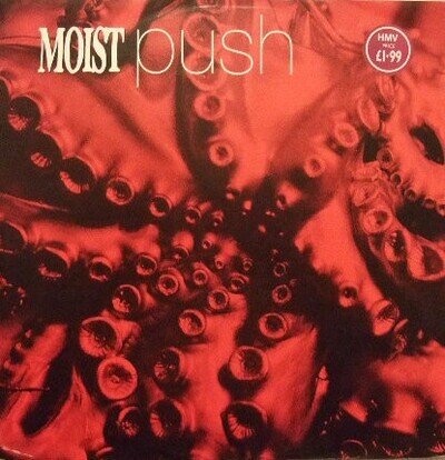 Moist - Push - Used Vinyl Record 12 - 63 - W7294z