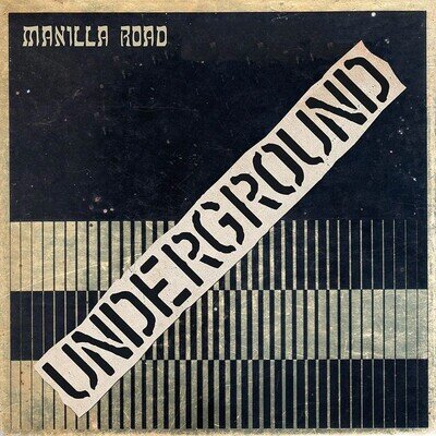 Manilla Road Underground (Vinyl) 12" Album Coloured Vinyl