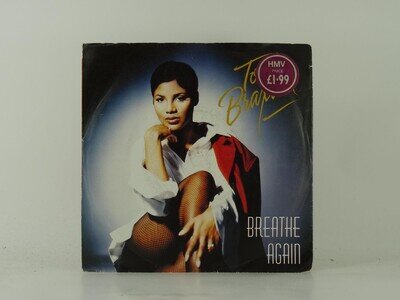 TONI BRAXTON BREATHE AGAIN (1) (7) 2 Track 7" Single including Picture Sleeve LA