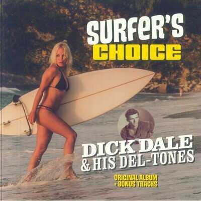 DALE, Dick & HIS DEL TONES - Surfer's Choice - YELLOW VINYL LP