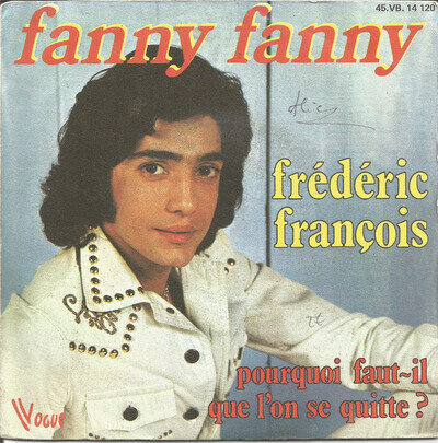 Frédéric François - Fanny Fanny - 45 RPM