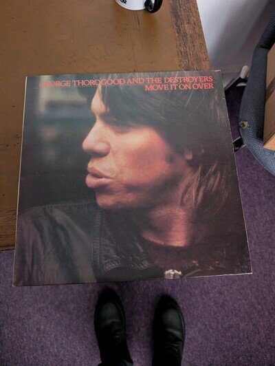 George Thorogood and the Destroyers Move It On Over Vinyl Record