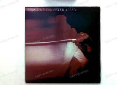 Peter Allen - It Is Time For - NL 2LP 1977 FOC .*