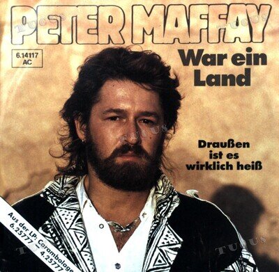 Peter Maffay - War Ein Land 7in 1984 (VG+/VG+) '*