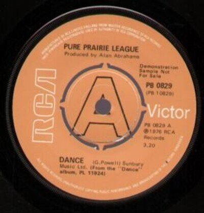 Pure Prairie League Dance 7" vinyl UK Rca 1976 Demo b/w help yourself PB0829
