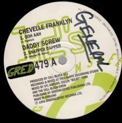 Chevelle Franklyn/Daddy Screw/Cell Block Crew Ooh Aah/Snapper Dapper/Ooh Aah