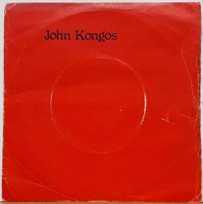 JOHN KONGOS – He's Gonna Step On You Again 1971 7" VINYL