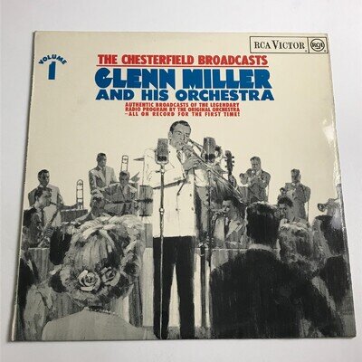 Glen Miller & His Orchestra - The Chesterfield Broadcasts LP Vinyl Record EX/EX