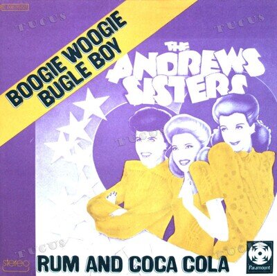 The Andrews Sisters - Boogie Woogie Bugle Boy / Rum And Coca Cola 7" (VG) .*