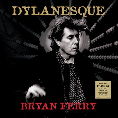 Bryan Ferry - Dylanesque (Red LP) [VINYL] Sent Sameday*