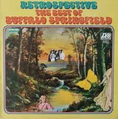 Buffalo Springfield - Retrospective - The Best Of - Used Vinyl Record - W7294z