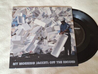 My Morning Jacket OFF THE RECORD 7" **Near Mint**