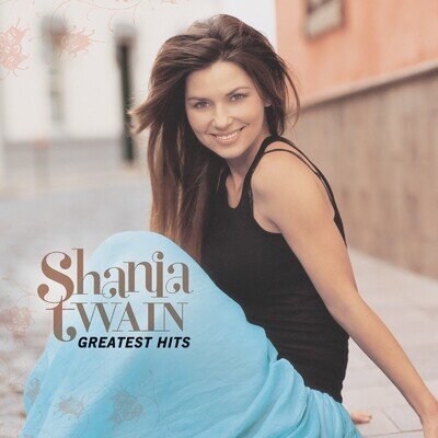 Shania Twain Greatest Hits (Vinyl) 12" Album